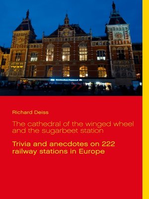 cover image of The cathedral of the winged wheel and the sugarbeet station